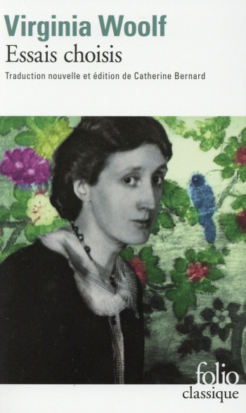 ESSAIS CHOISIS - WOOLF VIRGINIA - Gallimard