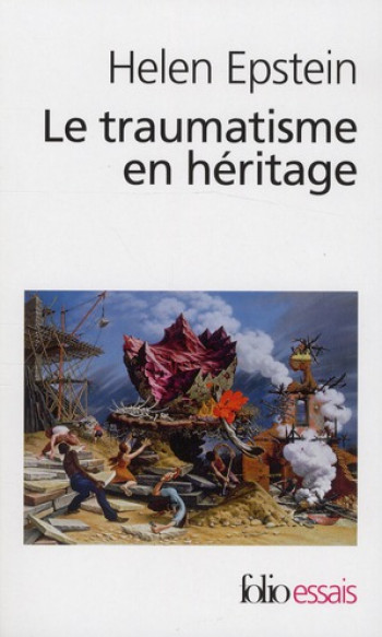 LE TRAUMATISME EN HERITAGE - CONVERSATIONS AVEC DES FILS ET FILLES DE SURVIVANTS DE LA SHOAH - EPSTEIN/CYRULNIK - GALLIMARD