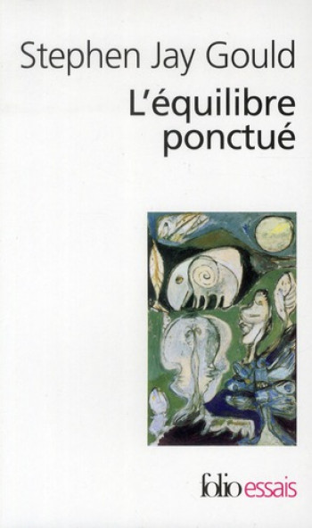 L'EQUILIBRE PONCTUE - GOULD STEPHEN JAY - GALLIMARD