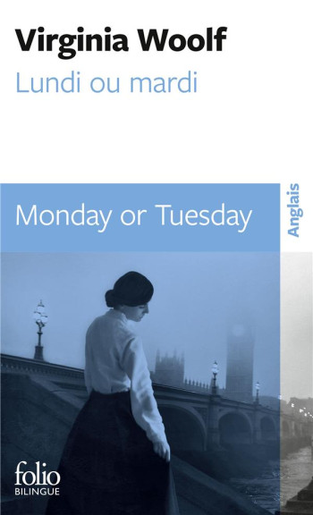 LUNDI OU MARDI/MONDAY OR TUESDAY - WOOLF VIRGINIA - Gallimard