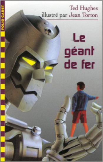 LE GÉANT DE FER - HUGHES TED - GALLIMARD JEUNE