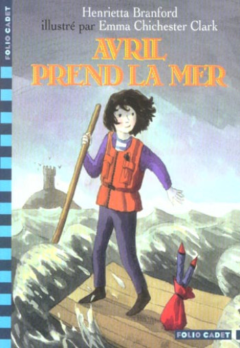 AVRIL PREND LA MER - BRANFORD - GALLIMARD