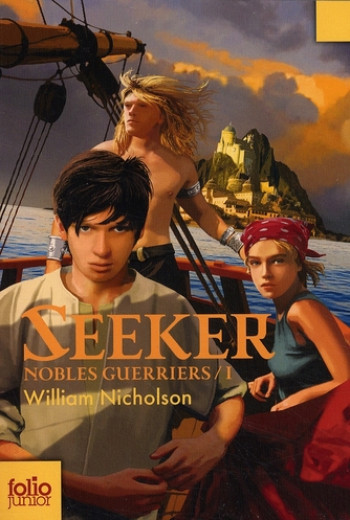 NOBLES GUERRIERS - I - SEEKER - NICHOLSON WILLIAM - GALLIMARD