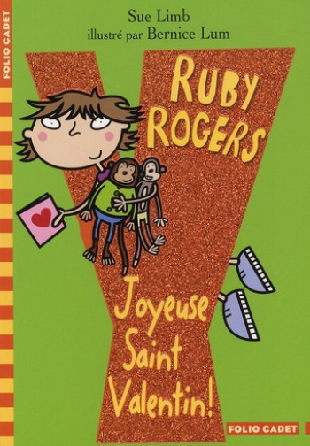 RUBY ROGERS - T04 - JOYEUSE SAINT-VALENTIN ! - LIMB/LUM - GALLIMARD