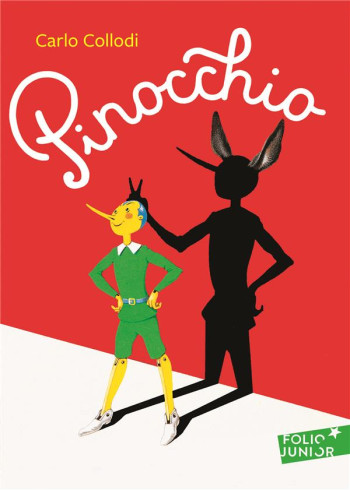 LES AVENTURES DE PINOCCHIO - HISTOIRE D'UN PANTIN - COLLODI/CHIOSTRI - GALLIMARD