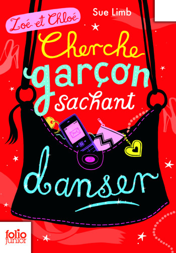 ZOE ET CHLOE - I - CHERCHE GARCON SACHANT DANSER - Sue Limb - GALLIMARD JEUNE