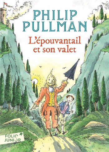 L'EPOUVANTAIL ET SON VALET - PULLMAN/BAILEY - GALLIMARD