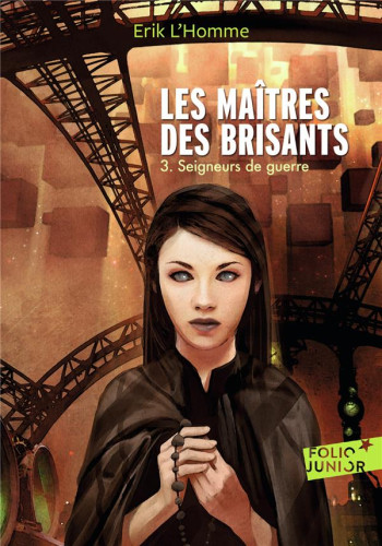 LES MAITRES DES BRISANTS - III - SEIGNEURS DE GUERRE - L'HOMME/CARRE - GALLIMARD