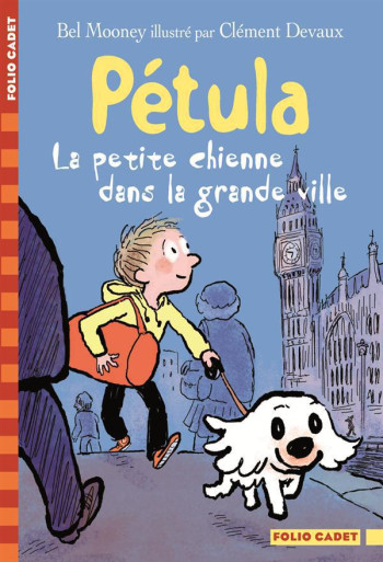 PETULA, LA PETITE CHIENNE DANS LA GRANDE VILLE - MOONEY/DEVAUX - Gallimard-Jeunesse