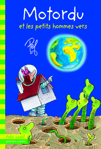 MOTORDU ET LES PETITS HOMMES VERS -  Pef - GALLIMARD JEUNE