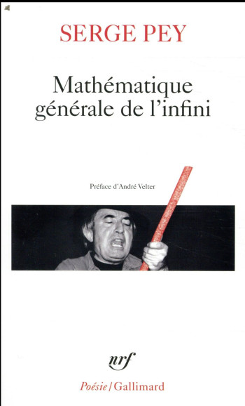 MATHEMATIQUE GENERALE DE L'INFINI - PEY/VELTER - GALLIMARD