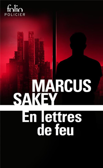 LES BRILLANTS - III - EN LETTRES DE FEU - SAKEY MARCUS - GALLIMARD