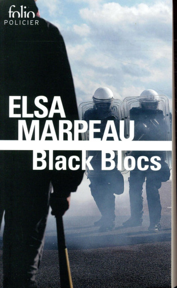 BLACK BLOCS - MARPEAU ELSA - GALLIMARD