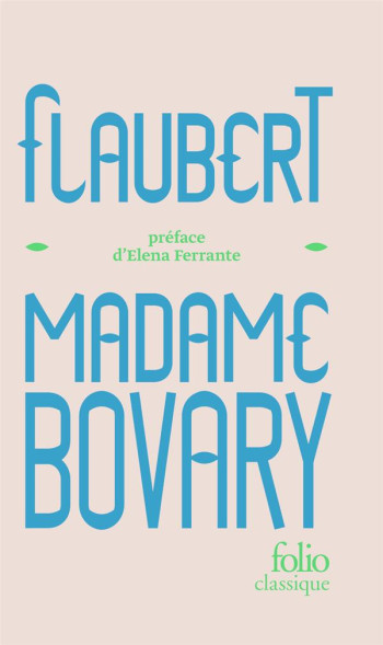 MADAME BOVARY - EDITION COLLECTOR - FLAUBERT GUSTAVE - GALLIMARD