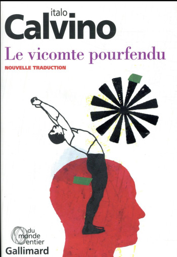 LE VICOMTE POURFENDU - CALVINO ITALO - GALLIMARD