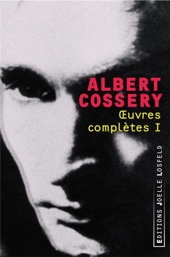 OEUVRES COMPLETES - VOL01 - COSSERY ALBERT - GALLIMARD