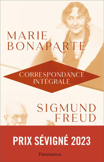 CORRESPONDANCE INTEGRALE - FREUD/BONAPARTE - FLAMMARION