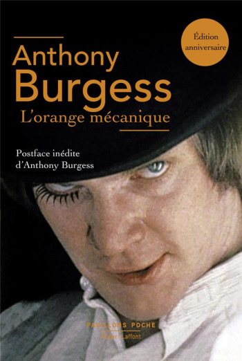 L'ORANGE MECANIQUE - EDITION ENRICHIE - BURGESS ANTHONY - R. Laffont