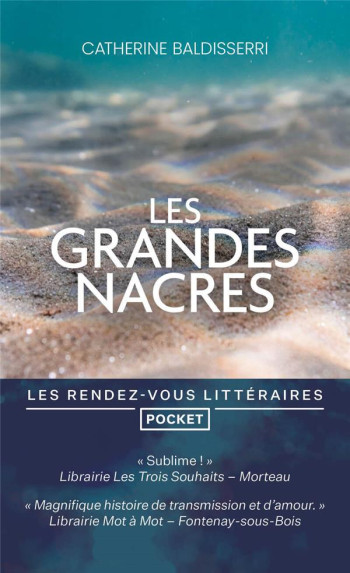 LES GRANDES NACRES - BALDISSERRI CATHERINE - POCKET