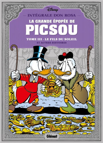 LA GRANDE EPOPEE DE PICSOU - TOME 03 - LE FILS DU SOLEIL ET AUTRES HISTOIRES - ROSA DON - Glénat LA GRANDE EPOPEE DE PICSOU - TOME 03 - LE FILS DU SOLEIL ET AUTRES HISTOIRES - ROSA DON - Glénat