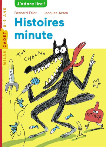 HISTOIRES MINUTE, TOME 01 - FRIOT BERNARD - BD Kids