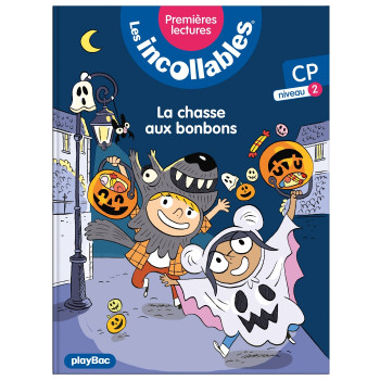 LES INCOLLABLES - PREMIERES LECTURES - TOME 8 - LA CHASSE AUX BONBONS !  - NIV. 2 - LENNE-FOUQUET MARIE - PLAY BAC