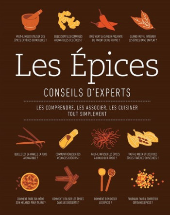 LES EPICES - CONSEILS D'EXPERTS - FARRIMOND STUART - DORLING KINDERS