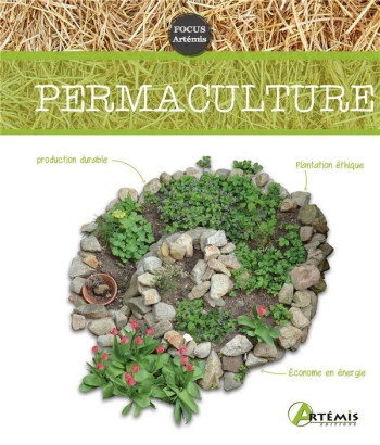 PERMACULTURE - COLLECTIF - ARTEMIS