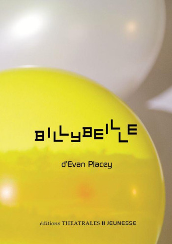 BILLYBEILLE - PLACEY EVAN - THEATRALES