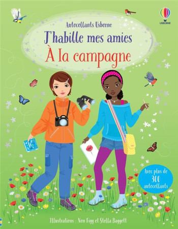 J'HABILLE MES AMIES - A LA CAMPAGNE - DES 5 ANS - WATT FIONA - NC