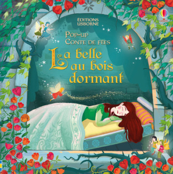 LA BELLE AU BOIS DORMANT - POP-UP CONTE DE FÉES - DAVIDSON SUSANNA - USBORNE