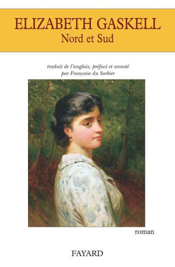 NORD ET SUD - GASKELL ELIZABETH - FAYARD