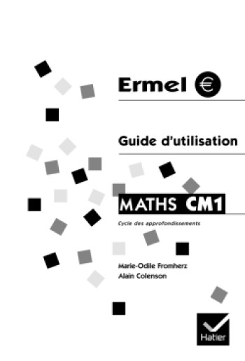 ERMEL - GUIDE D'UTILISATION CM1 - Jacques Colomb - HATIER