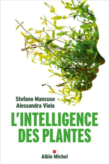 L'INTELLIGENCE DES PLANTES - MANCUSO/VIOLA - ALBIN MICHEL