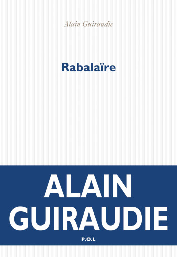 RABALAÏRE - GUIRAUDIE ALAIN - POL