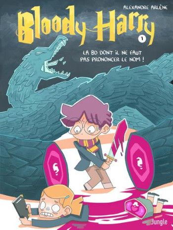 BLOODY HARRY TOME 1 : LA BD DONT IL NE FAUT PAS PRONONCER LE NOM ! - ARLENE ALEXANDRE - CASTERMAN