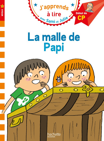 SAMI ET JULIE CP NIVEAU 1 LA MALLE DE PAPI - ALBERTIN ISABELLE - HACHETTE EDUC