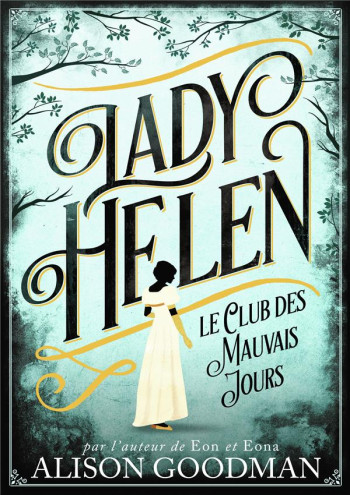 LADY HELEN - GOODMAN ALISON - Gallimard-Jeunesse