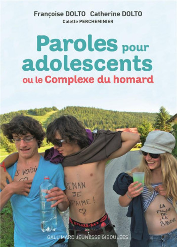 PAROLES POUR ADOLESCENTS OU LE COMPLEXE DU HOMARD - DOLTO CATHERINE - NC