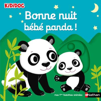 BONNE NUIT BEBE PANDA ! - CHOUX NATHALIE - CLE INTERNAT