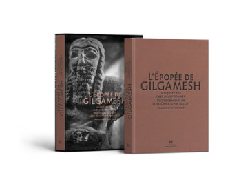 L'ÉPOPÉE DE GILGAMESH ILLUSTRÉE PAR L'ART MÉSOPOTAMIEN - BALLOT JEAN-CHRISTOPHE - DIANE SELLIERS