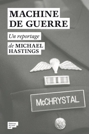 MACHINE DE GUERRE - HASTINGS MICHAEL - Ed. du sous-sol