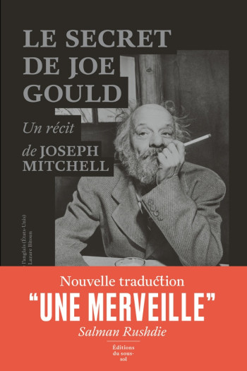 LE SECRET DE JOE GOULD - UN RECIT DE JOSEPH MITCHELL - MITCHELL J Q. - SOUS SOL