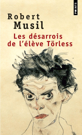 LES DÉSARROIS DE L'ÉLÈVE TÖRLESS - Robert MUSIL - POINTS