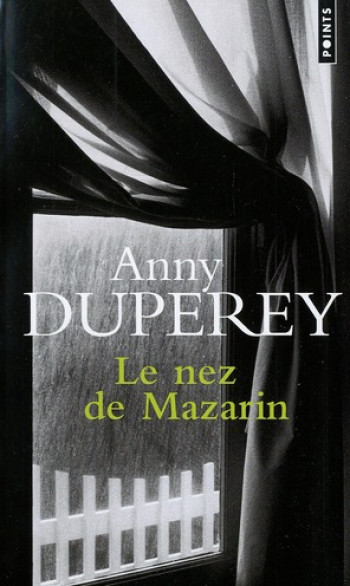 LE NEZ DE MAZARIN - DUPEREY ANNY - SEUIL