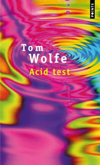 ACID TEST - WOLFE TOM - SEUIL