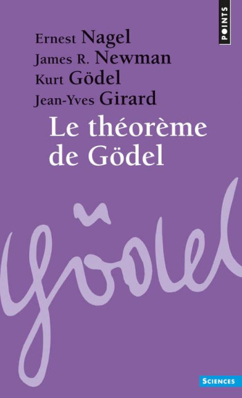 LE THEOREME DE GODEL - NAGEL ERNEST - SEUIL