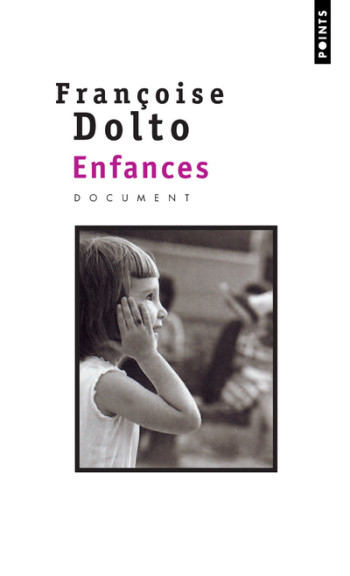 ENFANCES - Françoise Dolto - POINTS