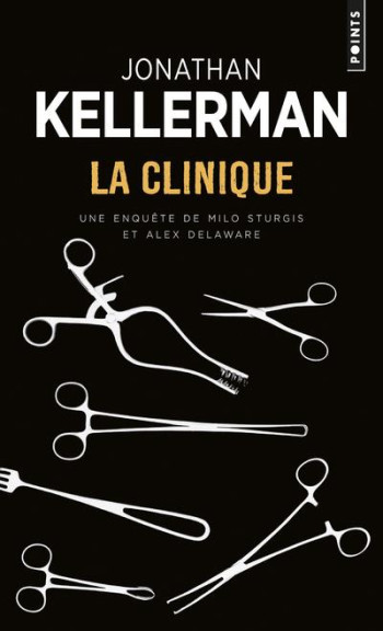 LA CLINIQUE - KELLERMAN JONATHAN - SEUIL