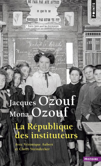 LA REPUBLIQUE DES INSTITUTEURS - OZOUF MONA - SEUIL